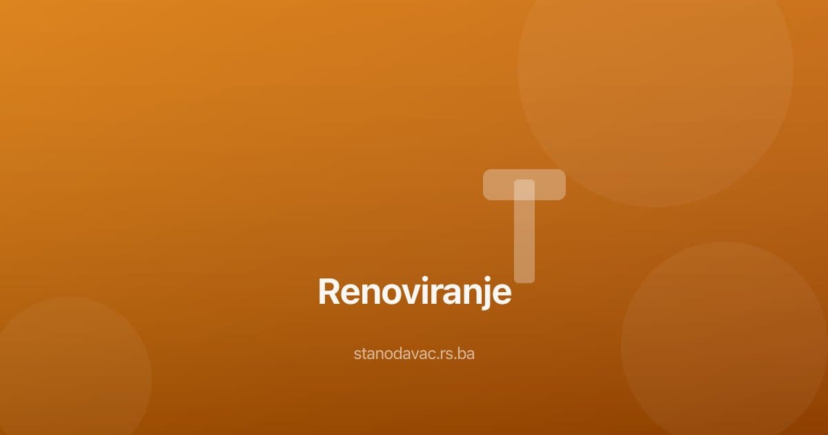 Renoviranje stana za iznajmljivanje - šta se isplati, a šta ne